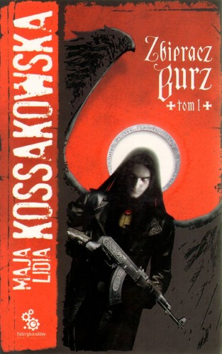 Zbieracz Burz. Tom 1