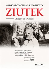 Okładka produktu Małgorzata Czerwińska-Buczek - Ziutek. Chłopiec od "Parasola"