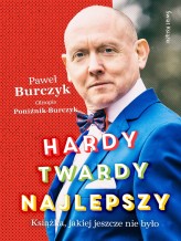 Okładka produktu Olimpia Poniźnik-Burczyk, Paweł Burczyk - Hardy, twardy, najlepszy