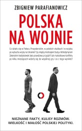 Okładka produktu Zbigniew Parafianowicz - Polska na wojnie