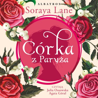 Córka z Paryża. Cykl Utracone córki. Tom 5