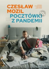 Okładka produktu Przemysław Corso, Czesław Mozil - Czesław Mozil. Pocztówki z pandemii (ebook)