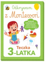 Okładka produktu praca zbiorowa - Odkrywam z Montessori. Teczka 3-latka