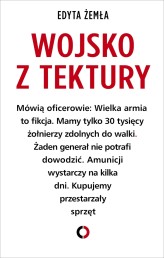 Okładka produktu Edyta Żemła - Wojsko z tektury