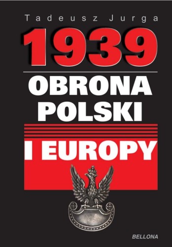 [OUTLET] 1939. Obrona Polski i Europy