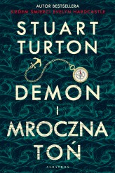 Okładka produktu Stuart Turton - Demon i mroczna toń (ebook)