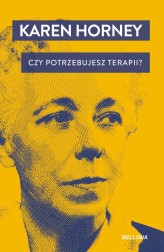 Okładka produktu Karen Horney - Czy potrzebujesz terapii?