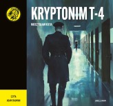 Okładka produktu Mieczysław Kieta - Kryptonim T-4 (audiobook)