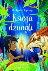 Okładka produktu Rudyard Kipling, Agnieszka Matkowska (tłum.), Maja Barska (ilustr.) - Księga dżungli