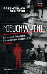 Okładka produktu Przemysław Semczuk - Nieuchwytni (ebook)