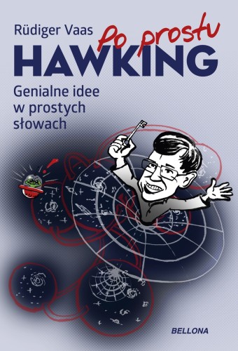 Po prostu Hawking. Genialne idee w prostych słowach