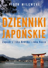 Okładka produktu Piotr Milewski - Dzienniki japońskie (ebook)
