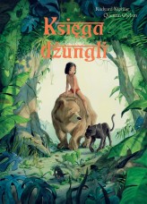 Okładka produktu Rudyard Kipling, Quentin Greban (ilustr.) - Księga dżungli