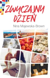 Okładka produktu Nina Majewska-Brown - Zwyczajny dzień