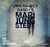 Okładka produktu Mari Jungstedt - Umierający dandys (audiobook)