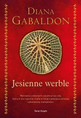 Okładka produktu Diana Gabaldon - Jesienne werble (elegancka edycja)