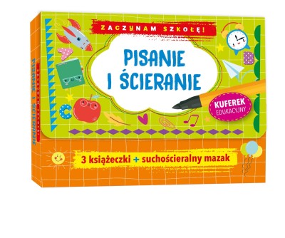 Zaczynam szkołę! Pisanie i ścieranie