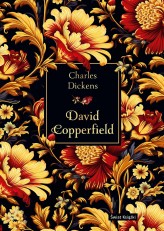 Okładka produktu Charles Dickens - David Copperfield (edycja kolekcjonerska)