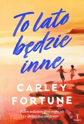 Okładka produktu Carley Fortune - To lato będzie inne