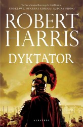 Okładka produktu Robert Harris - Dyktator. Trylogia rzymska. Tom 3 (ebook)