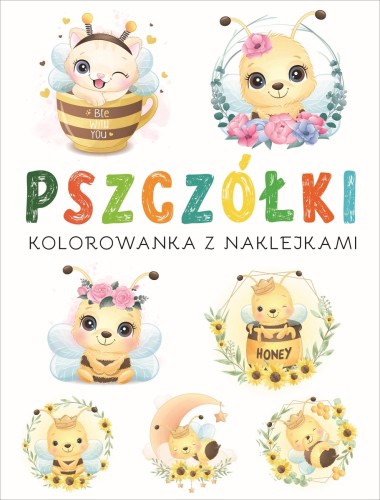 Pszczółki. Kolorowanka z naklejkami