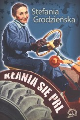 Okładka produktu Stefania Grodzieńska - Kłania się PRL