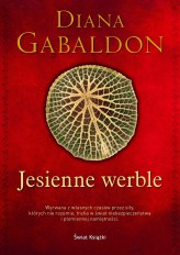 Okładka produktu Diana Gabaldon - Jesienne werble (edycja kolekcjonerska)