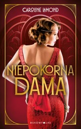 Okładka produktu Caroline Lamond - Niepokorna dama (ebook)