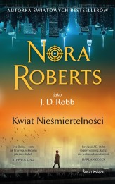 Okładka produktu Nora Roberts - Kwiat Nieśmiertelności (ebook)