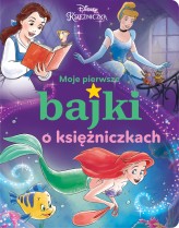 Okładka produktu - Moje pierwsze bajki o księżniczkach. Disney Księżniczka