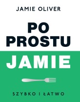 Okładka produktu Jamie Oliver - Po prostu Jamie