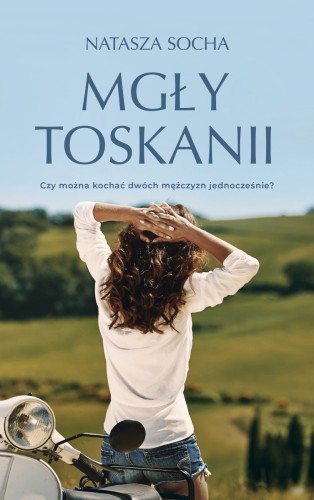 Mgły Toskanii