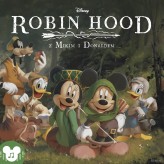 Okładka produktu praca zbiorowa - Disney. Robin Hood z Mikim i Donaldem (audiobook)