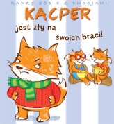 Okładka produktu Valeria Eude, Emilie Beaumont - Radzę sobie z emocjami. Kacper jest zły na swoich braci!