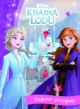 Okładka produktu Anna Hikiert-Bereza (tłum.), Ewa Tarnowska (tłum.) - Bajkowe przygody. Disney Kraina Lodu