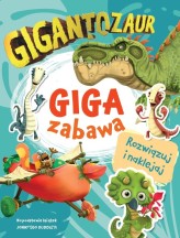 Okładka produktu  - Gigantozaur. Giga zabawa