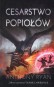 Cesarstwo popiołów. Cykl Draconis Memoria. Księga 3