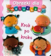 Okładka produktu Nathalie Belineau, Emilie Beaumont - Krok po kroku. Obrazki dla maluchów