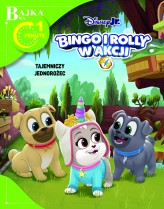Okładka produktu praca zbiorowa - Bajka na 1 minutę. Tajemniczy jednorożec. Disney Junior Bingo i Rolly w akcji