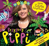 Okładka produktu Edyta Jungowska (lektor), Astrid Lindgren - Przygody Pippi (3xCD - edycja limitowana z autografem) (książka audio)