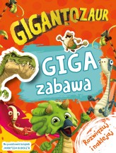 Okładka produktu  - Gigantozaur. Giga zabawa