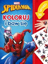Okładka produktu Ilona Siwak - Koloruj i baw się. 30 tatuaży. Marvel Spider-Man