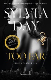 Okładka produktu Sylvia Day - Too Far (ebook)