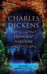 Okładka produktu Charles Dickens - Opowieść wigilijna (edycja kolekcjonerska) (ebook)