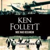 Okładka produktu Ken Follett - Noc nad oceanem (audiobook)