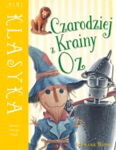 Okładka produktu Amerigo Pinelli (ilustr.), L. Frank Baum - Mini Klasyka: Czarodziej z Krainy Oz