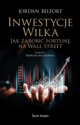 Okładka produktu Jordan Belfort - Inwestycje Wilka. Jak zarobić fortunę na Wall Street