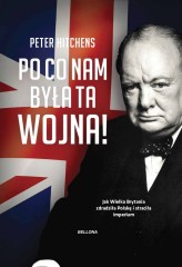 Okładka produktu Peter Hitchens - Po co nam była ta wojna?