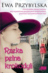 Okładka produktu Ewa Przybylska - Rzeka pełna krokodyli (ebook)