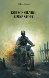 Okładka produktu Helmut Gunther - Gorące silniki zimne stopy (ebook)